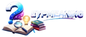 eypmeaning
