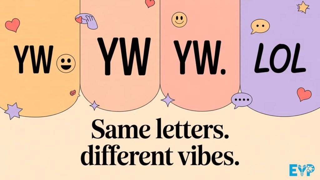 Different ways YW can feel