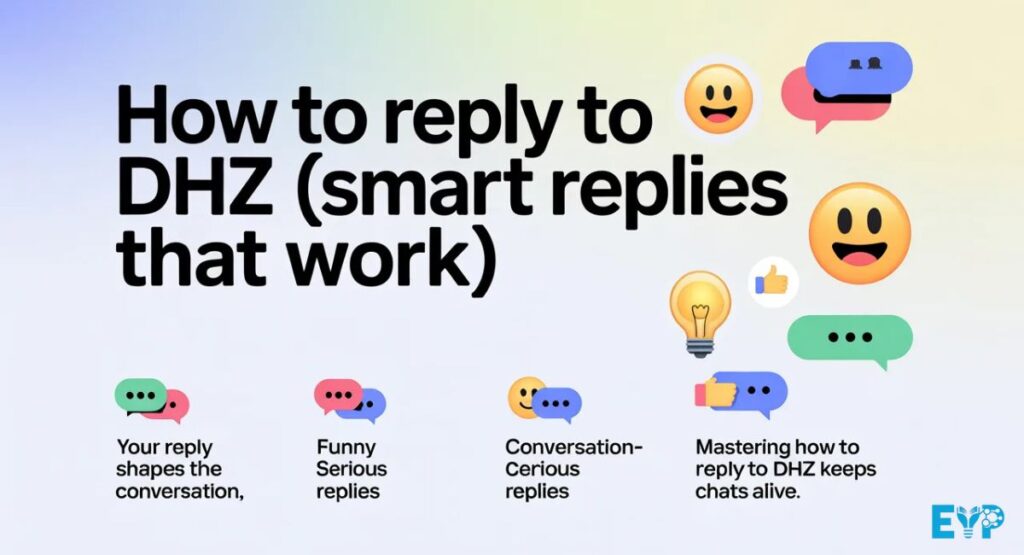How to Reply to DHZ Smart Replies That Work