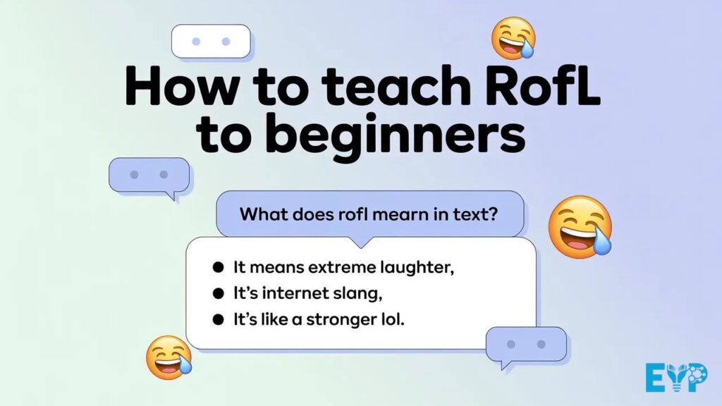 How to Teach ROFL to Beginners