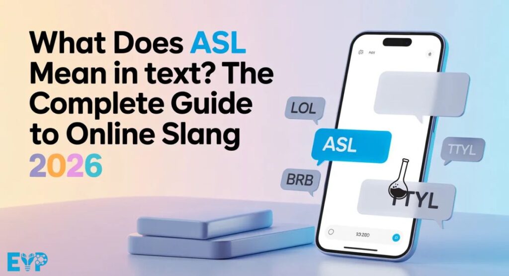 What Does ASL Mean in Text