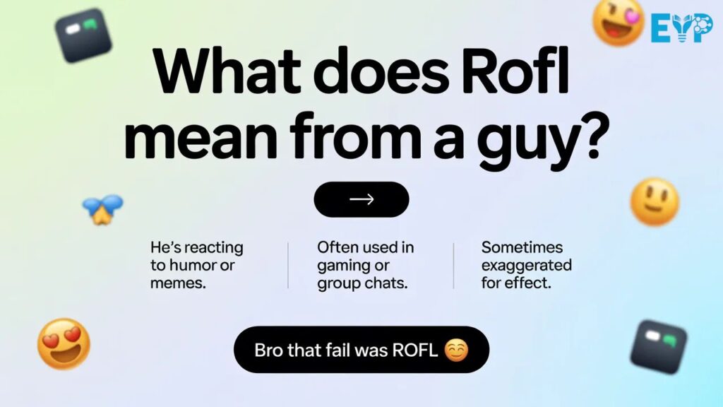 What does ROFL mean from a guy