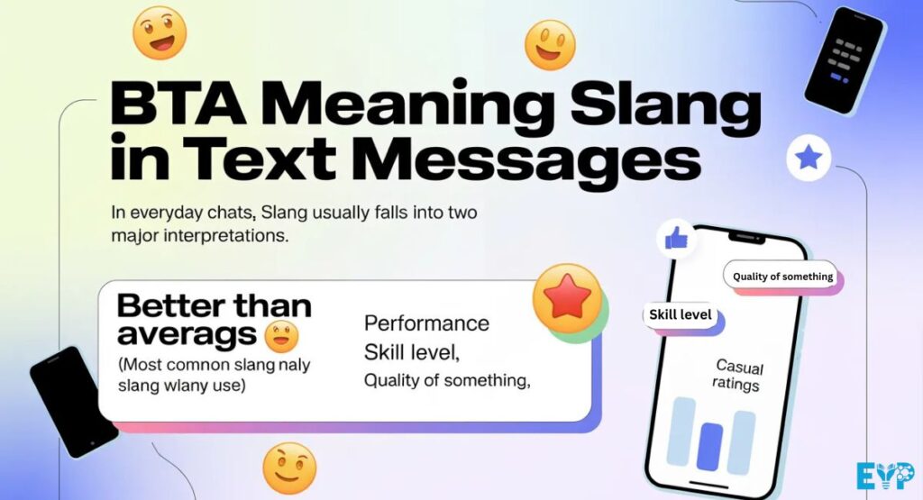BTA Meaning Slang in Text Messages
