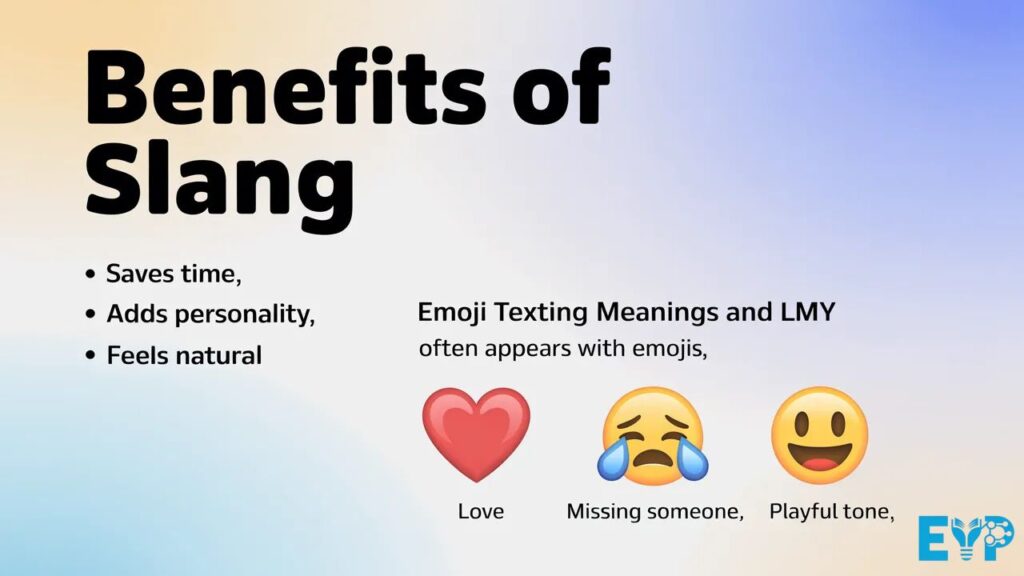 Benefits of Slang