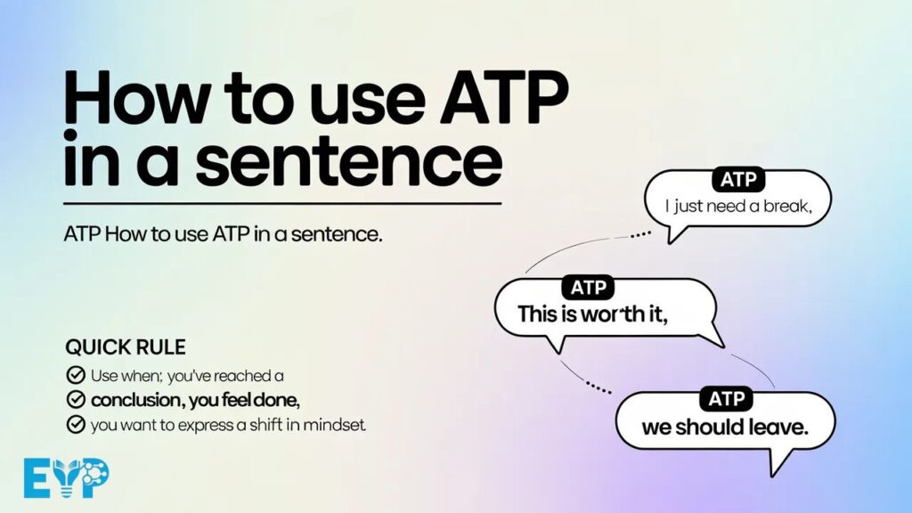 How to Use ATP in a Sentence