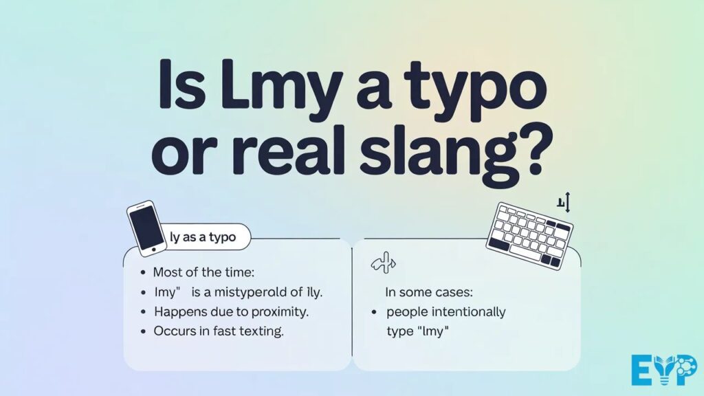 Is LMY a Typo or Real Slang