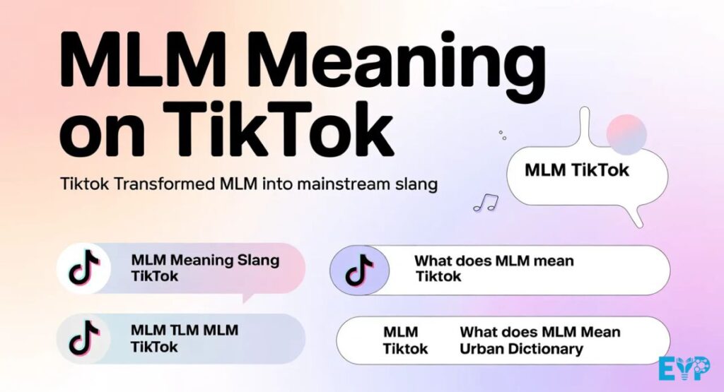 MLM Meaning on TikTok
