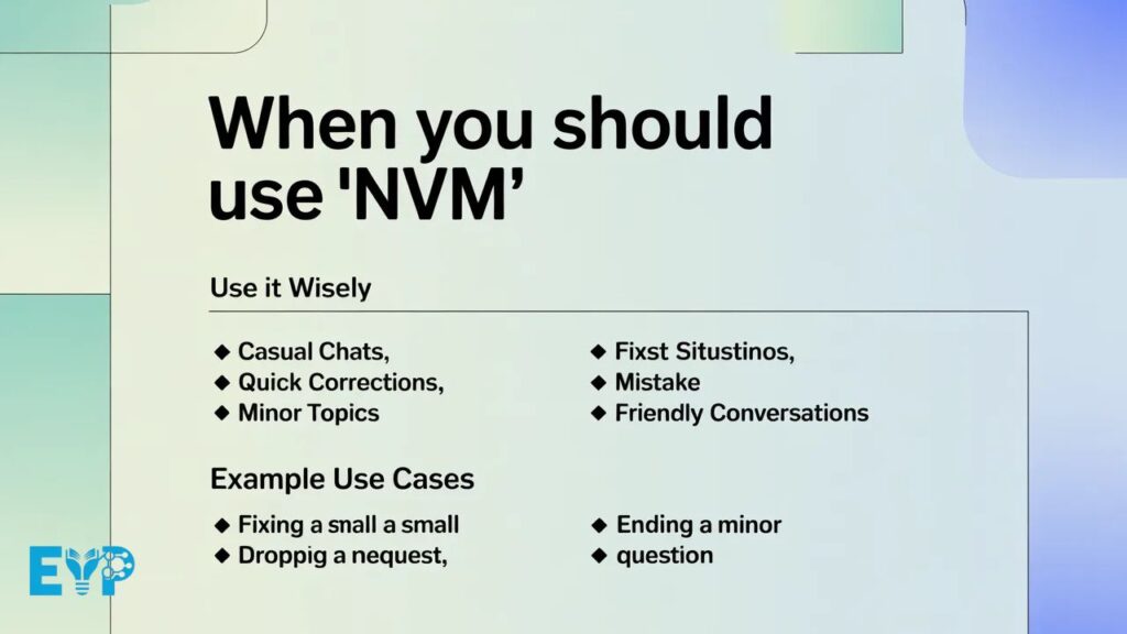 When You Should Use NVM